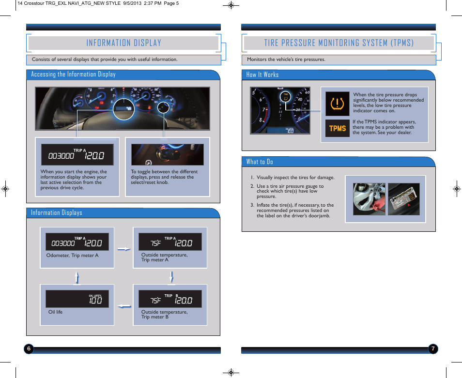 Information display, Tire pressure monitoring system (tpms) | HONDA 2014 Crosstour (EX-L with Navigation) - Technology Reference Guide User Manual | Page 5 / 22