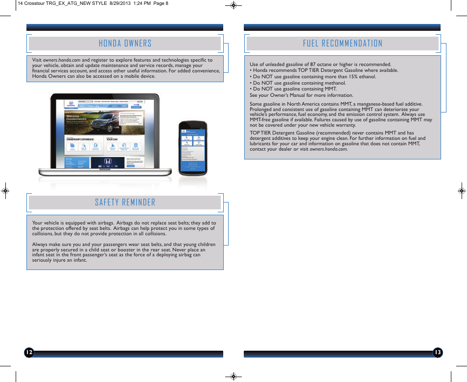 Honda owners, Safety reminder, Fuel recommendation | HONDA 2014 Crosstour (EX) - Technology Reference Guide User Manual | Page 8 / 8