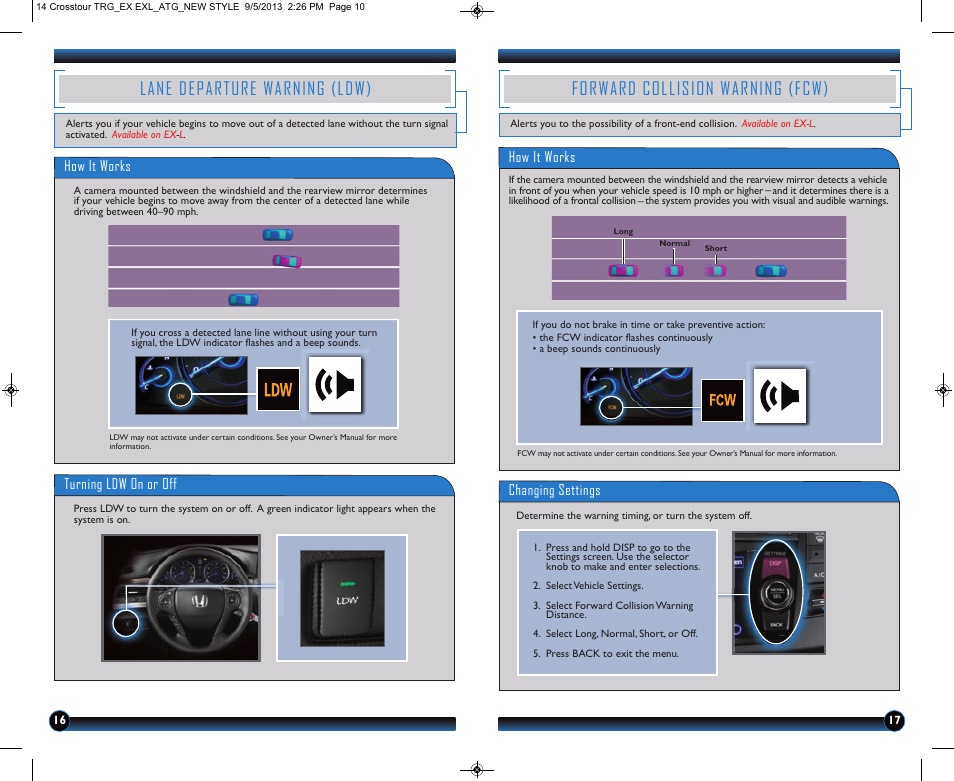 Lane departure warning (ldw), Forward collision warning (fcw), How it works turning ldw on or off | How it works, Changing settings | HONDA 2014 Crosstour (EX & EX-L) - Technology Reference Guide User Manual | Page 10 / 17