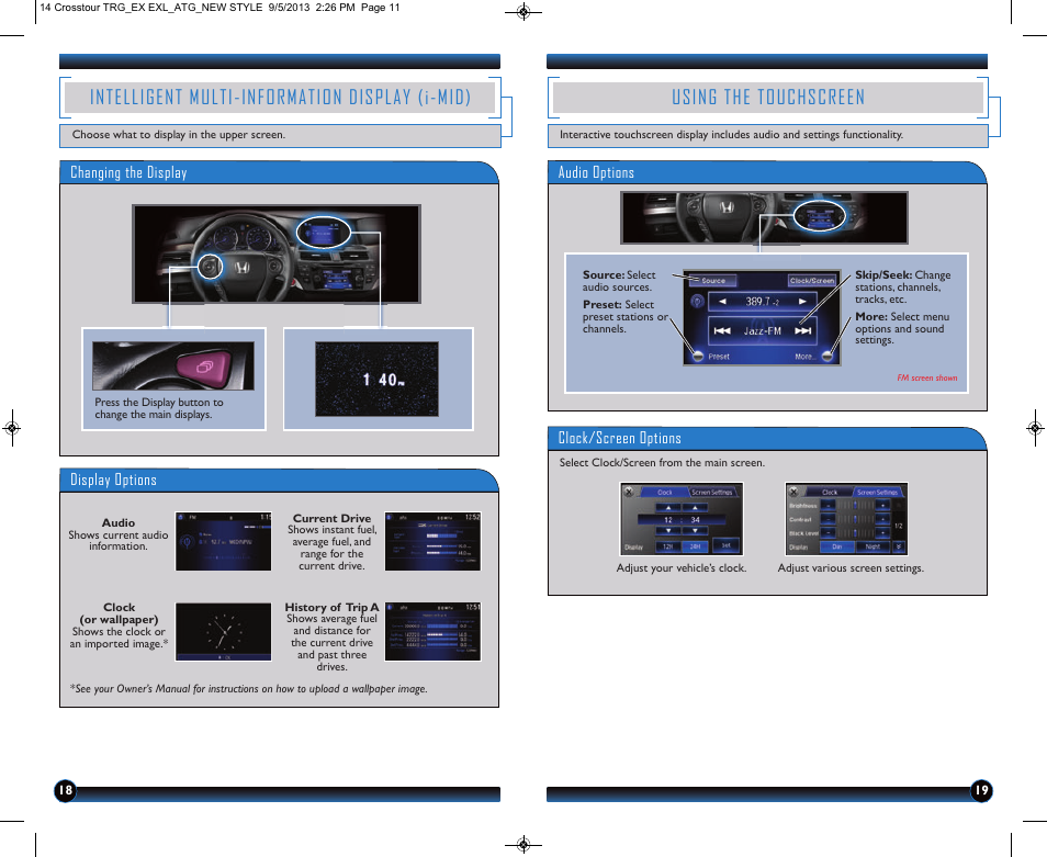 P.19, P.18, Intelligent multi-information display (i-mid) | Using the touchscreen | HONDA 2014 Crosstour (EX & EX-L) - Technology Reference Guide User Manual | Page 11 / 17