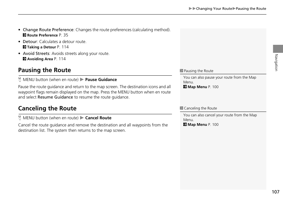 Pausing the route canceling the route, 2 pausing the route, P. 107 | 2 canceling the route, Ur current route, Pausing the route, Canceling the route | HONDA 2014 Crosstour - Navigation Manual User Manual | Page 109 / 153