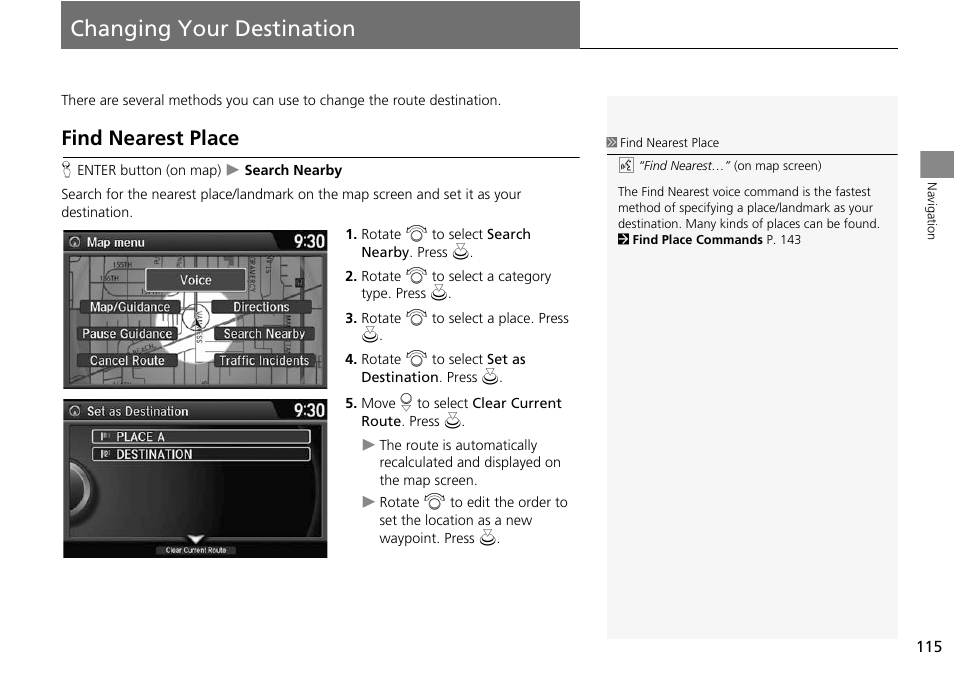 Changing your destination 115, P115), Changing your destination | Find nearest place, 2 find nearest place p. 115, 2 find nearest place, P. 115 | HONDA 2014 Crosstour - Navigation Manual User Manual | Page 117 / 153