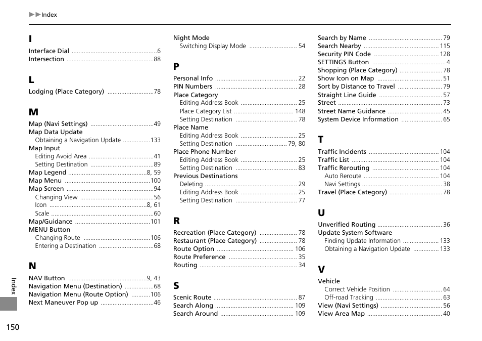 HONDA 2014 Crosstour - Navigation Manual User Manual | Page 152 / 153