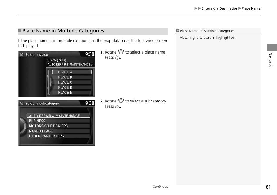 U select it, 2 place name in multiple categories, P. 81 | Place name in multiple categories | HONDA 2014 Crosstour - Navigation Manual User Manual | Page 83 / 153