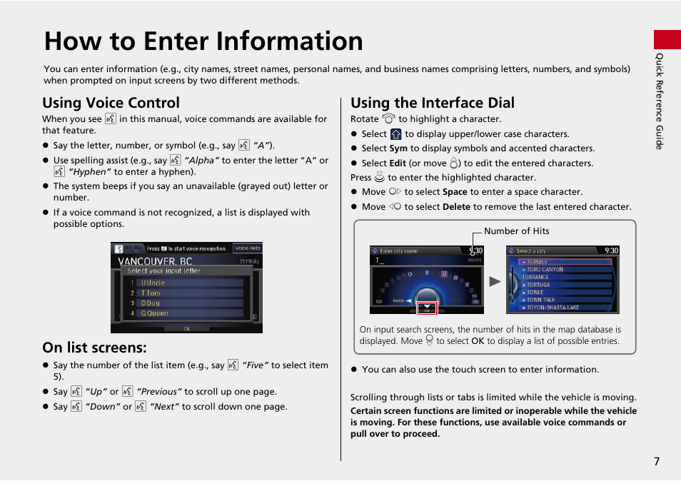 How to enter information, Using voice control, On list screens | Using the interface dial | HONDA 2014 Crosstour - Navigation Manual User Manual | Page 9 / 153