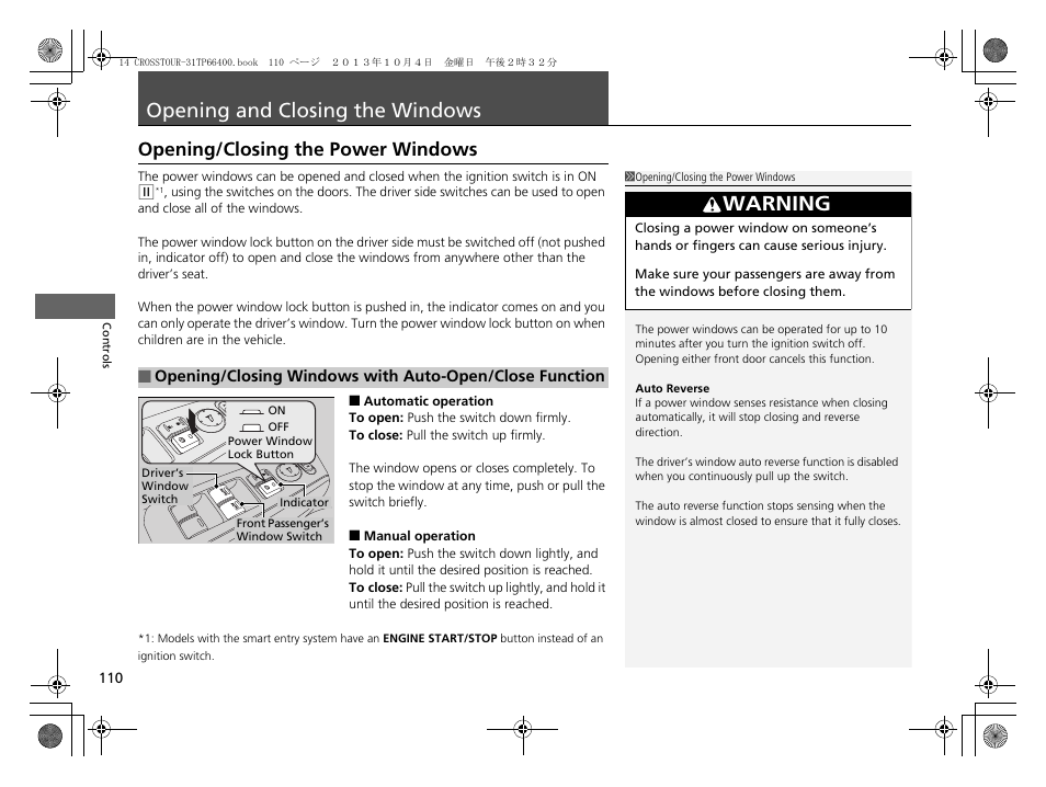 Opening and closing the windows, P 110), Warning | Opening/closing the power windows | HONDA 2014 Crosstour - Owner's Manual User Manual | Page 111 / 573