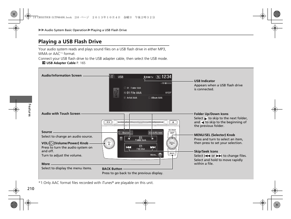 Playing a usb flash drive | HONDA 2014 Crosstour - Owner's Manual User Manual | Page 211 / 573