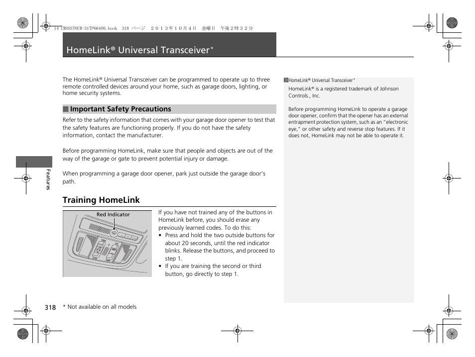 Homelink® universal transceiver, P. 318, Training homelink | HONDA 2014 Crosstour - Owner's Manual User Manual | Page 319 / 573