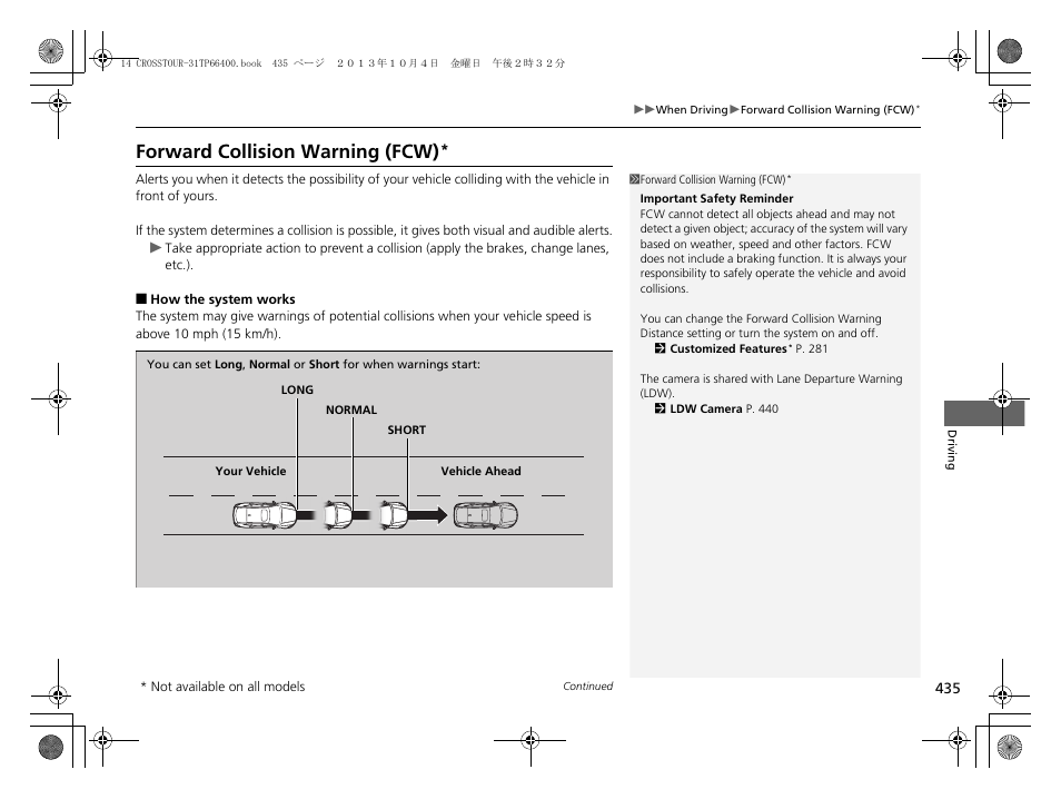 Forward collision warning (fcw) | HONDA 2014 Crosstour - Owner's Manual User Manual | Page 436 / 573