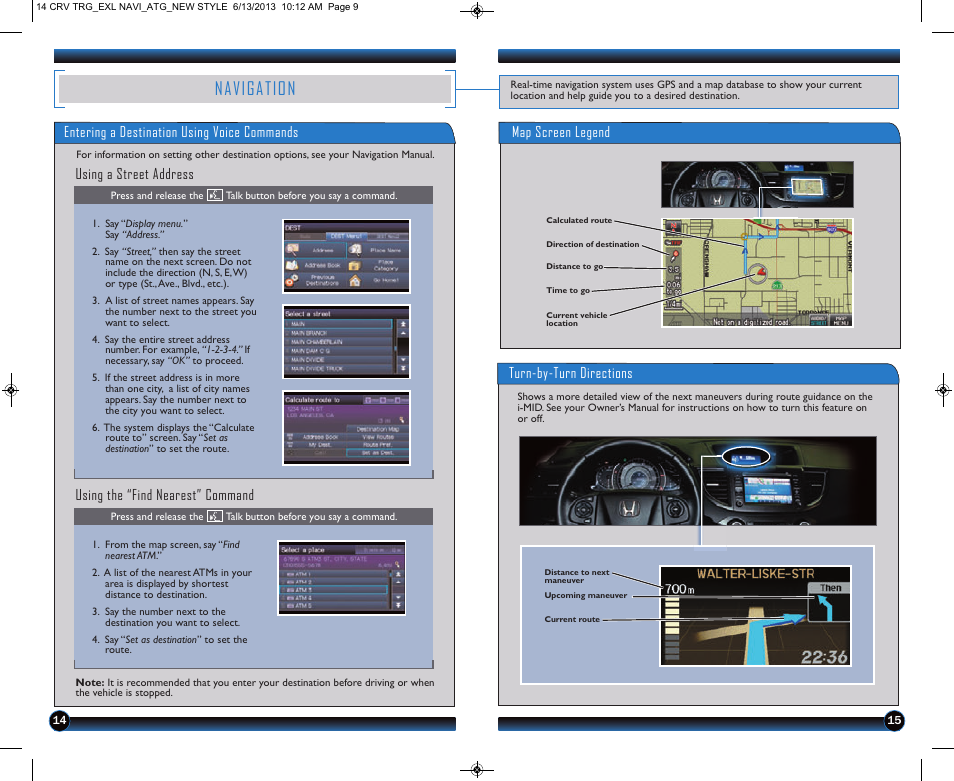 P.14, P. 14, Navigation | Entering a destination using voice commands, Turn-by-turn directions, Map screen legend | HONDA 2014 CR-V (EX-L with Navigation) - Technology Reference Guide User Manual | Page 9 / 15