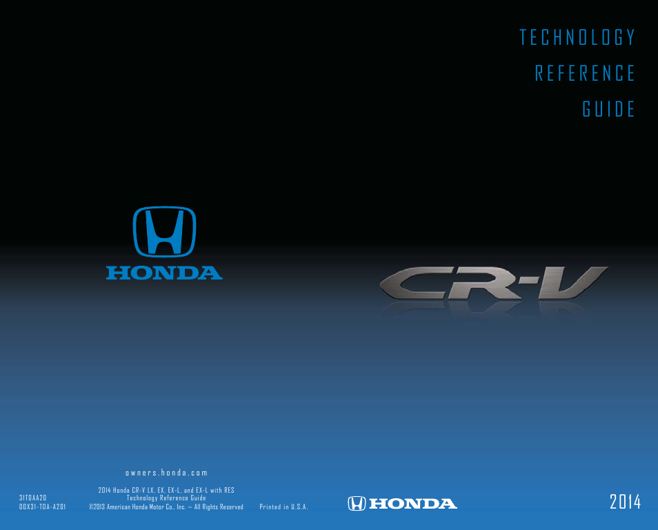 HONDA 2014 CR-V (LX, EX, EX-L and EX-L w/ RES) - Technology Reference Guide User Manual | 12 pages