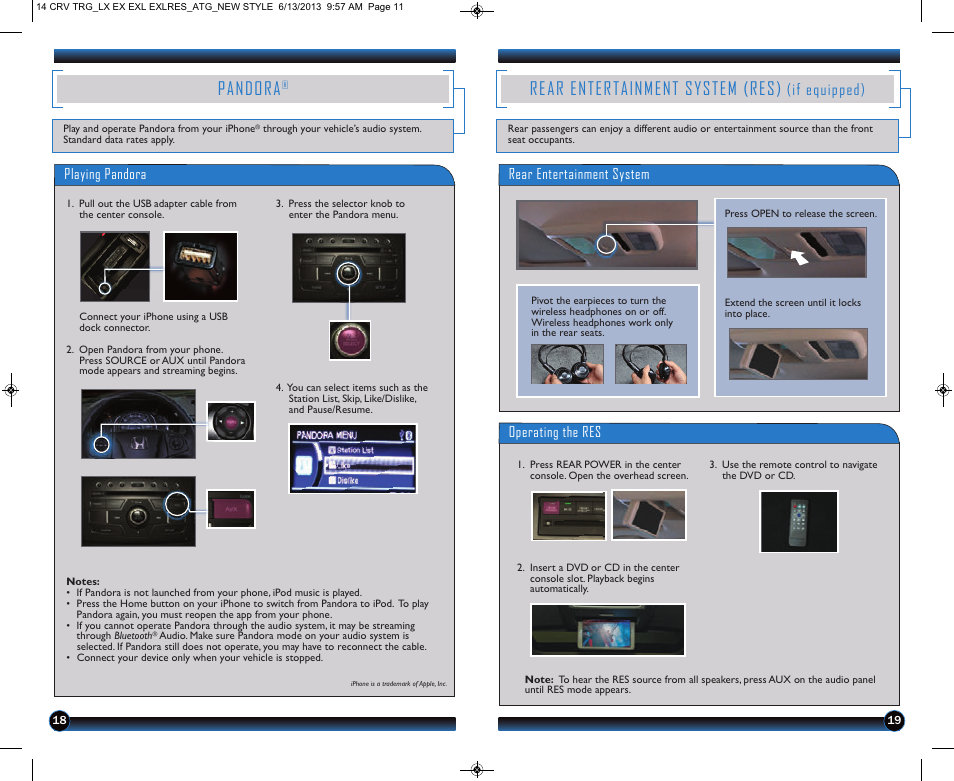Pandora, Rear entertainment system (res), If equipped) | Playing pandora, Rear entertainment system, Operating the res | HONDA 2014 CR-V (LX, EX, EX-L and EX-L w/ RES) - Technology Reference Guide User Manual | Page 11 / 12