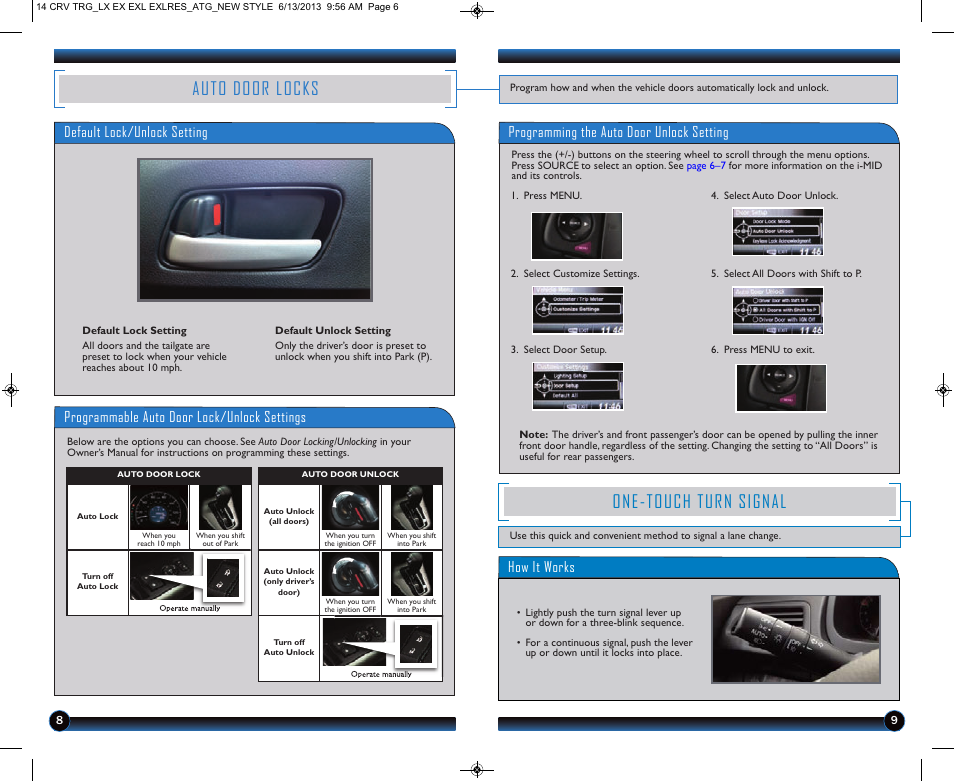Auto door locks, One-touch turn signal, Programmable auto door lock/unlock settings | How it works | HONDA 2014 CR-V (LX, EX, EX-L and EX-L w/ RES) - Technology Reference Guide User Manual | Page 6 / 12