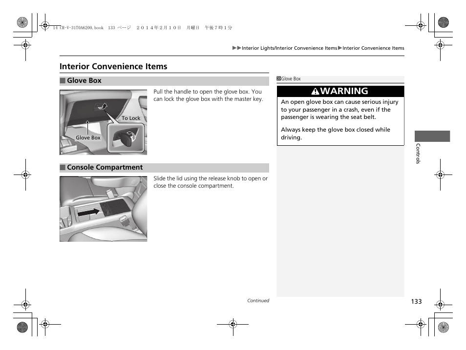 P 133), Interior convenience items, Warning | HONDA 2014 CR-V - Owner's Manual User Manual | Page 134 / 365