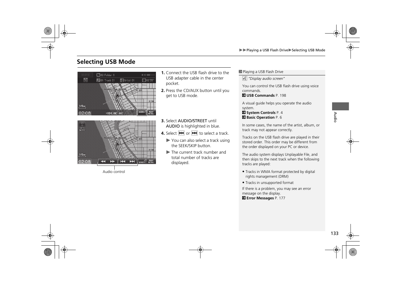 Selecting usb mode | HONDA 2014 CR-Z - Navigation Manual User Manual | Page 134 / 208