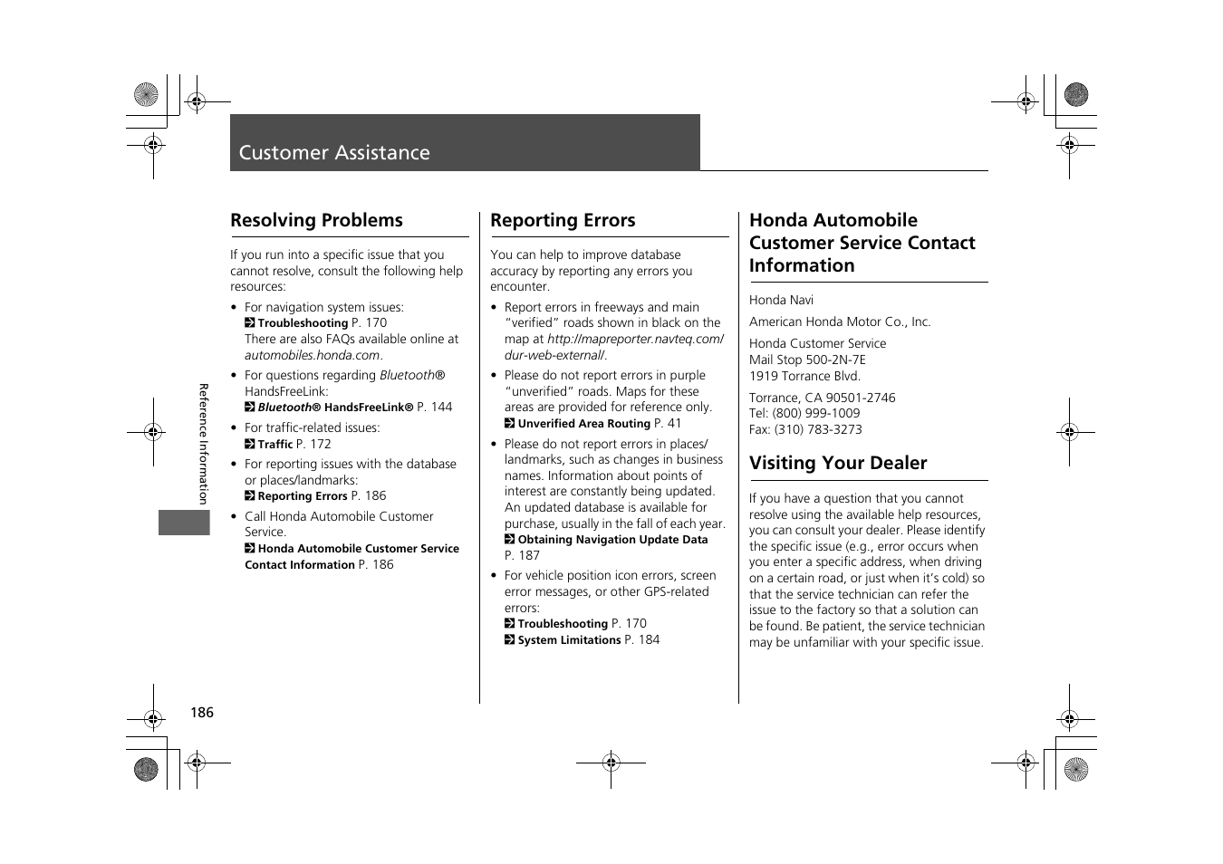 Customer assistance 186, Customer assistance, Contact information | Visiting your dealer, Resolving problems, Reporting errors | HONDA 2014 CR-Z - Navigation Manual User Manual | Page 187 / 208