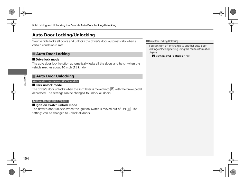 Auto door locking/unlocking | HONDA 2014 CR-Z - Owner's Manual User Manual | Page 105 / 329