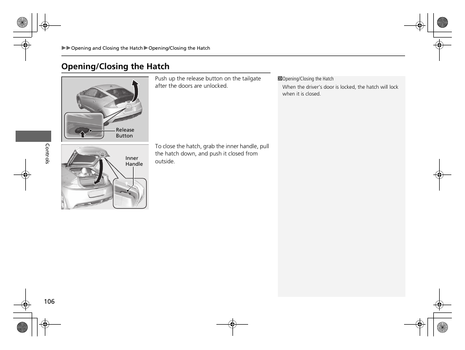 P106), Opening/closing the hatch | HONDA 2014 CR-Z - Owner's Manual User Manual | Page 107 / 329