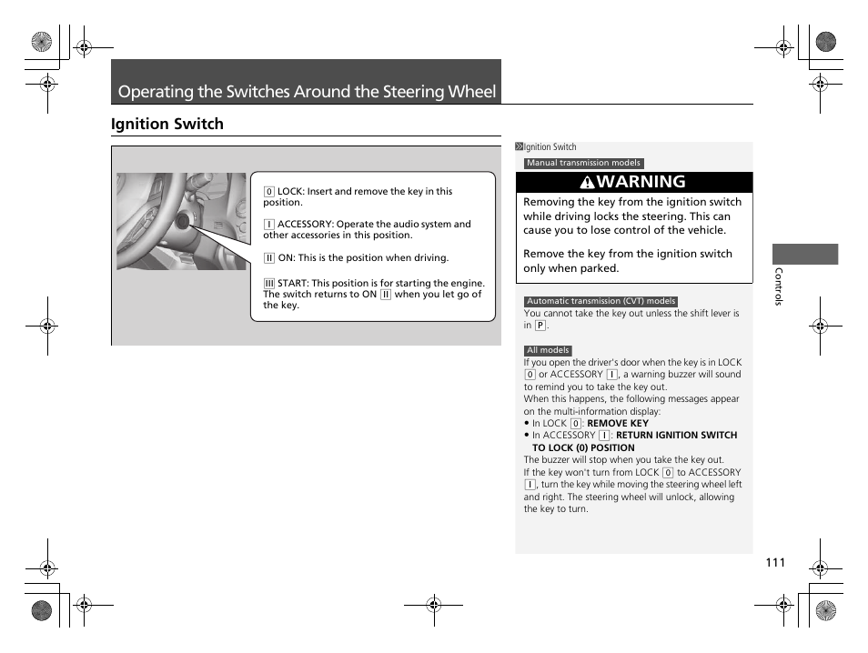 Operating the switches around the, Steering wheel, Ignition switch | Operating the switches around the steering wheel, Warning | HONDA 2014 CR-Z - Owner's Manual User Manual | Page 112 / 329