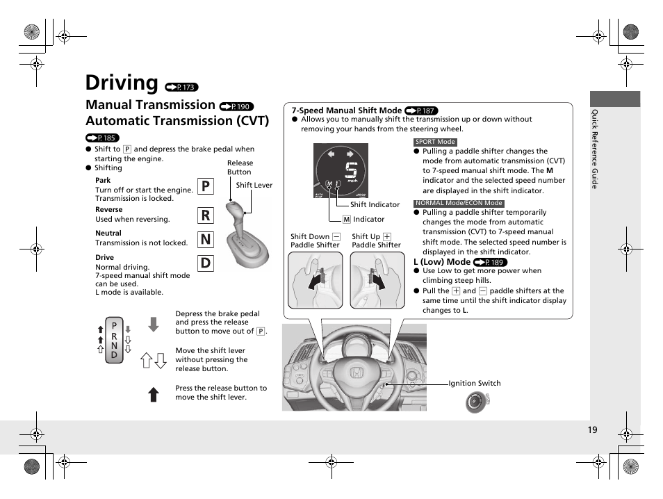 Driving (p173), Driving, Manual transmission | Automatic transmission (cvt) | HONDA 2014 CR-Z - Owner's Manual User Manual | Page 20 / 329