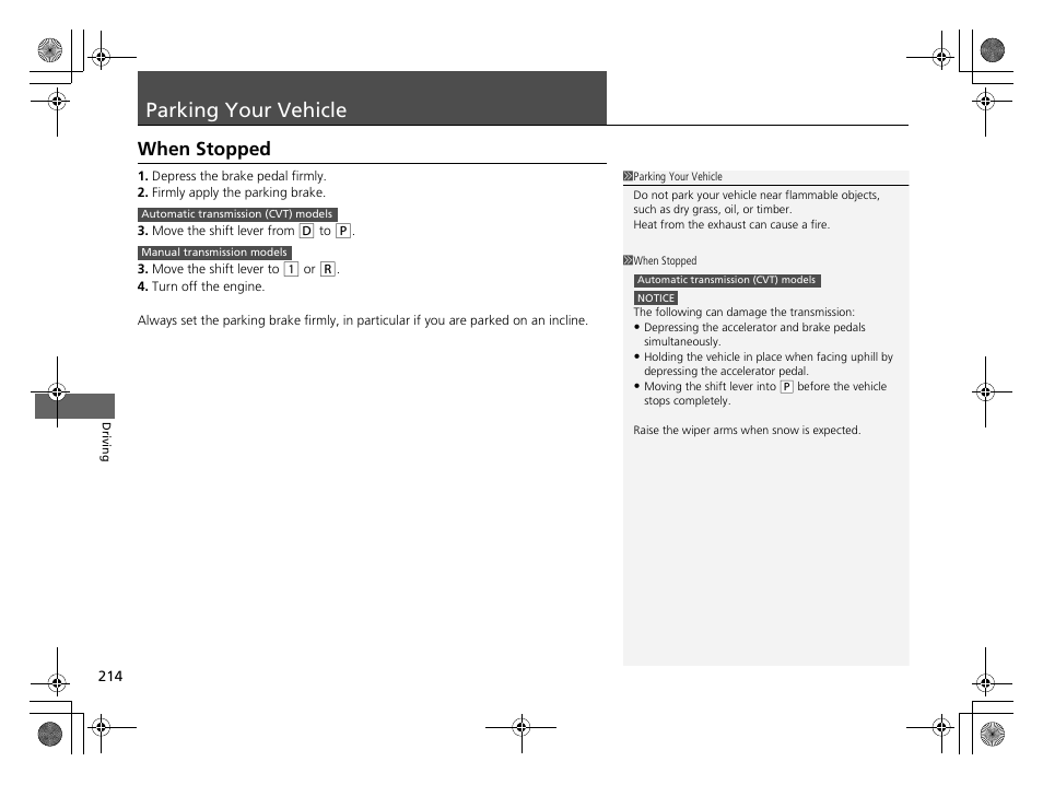 Parking your vehicle, When stopped | HONDA 2014 CR-Z - Owner's Manual User Manual | Page 215 / 329