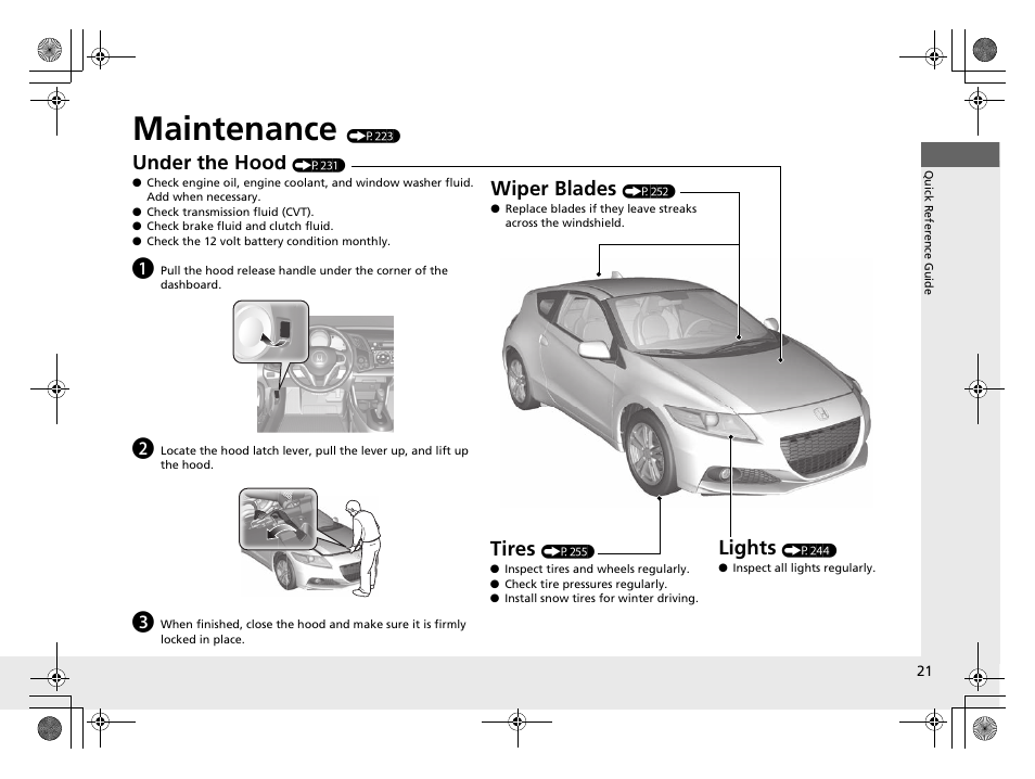 Maintenance (p223), Maintenance, Under the hood | Lights, Wiper blades, Tires | HONDA 2014 CR-Z - Owner's Manual User Manual | Page 22 / 329