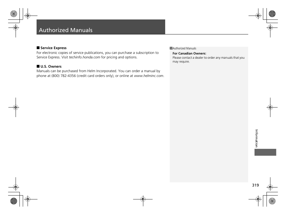 Authorized manuals p. 319, Authorized manuals | HONDA 2014 CR-Z - Owner's Manual User Manual | Page 320 / 329