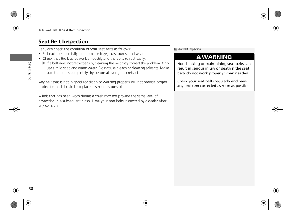 Seat belt inspection, Warning | HONDA 2014 CR-Z - Owner's Manual User Manual | Page 39 / 329