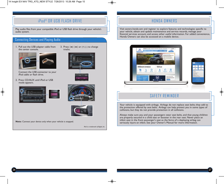 Ipod, Or usb flash drive, Honda owners | Safety reminder | HONDA 2014 Insight (EX with Navigation) - Technology Reference Guide User Manual | Page 15 / 16