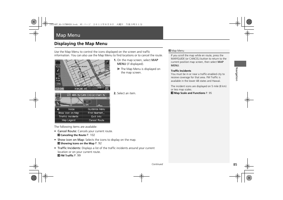 Map menu 85, P85), Map menu | Displaying the map menu | HONDA 2014 Insight - Navigation Manual User Manual | Page 87 / 203