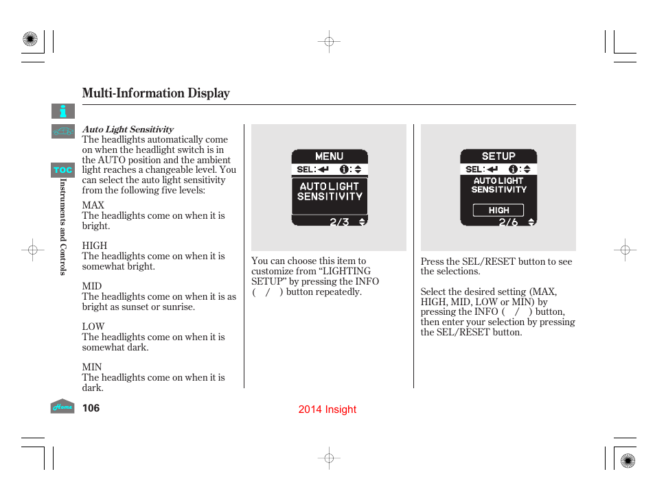 Multi-information display | HONDA 2014 Insight - Owner's Manual User Manual | Page 109 / 411