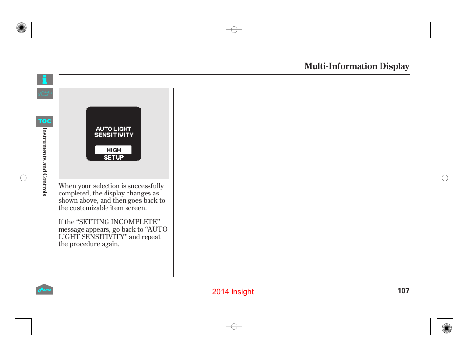 Multi-information display | HONDA 2014 Insight - Owner's Manual User Manual | Page 110 / 411