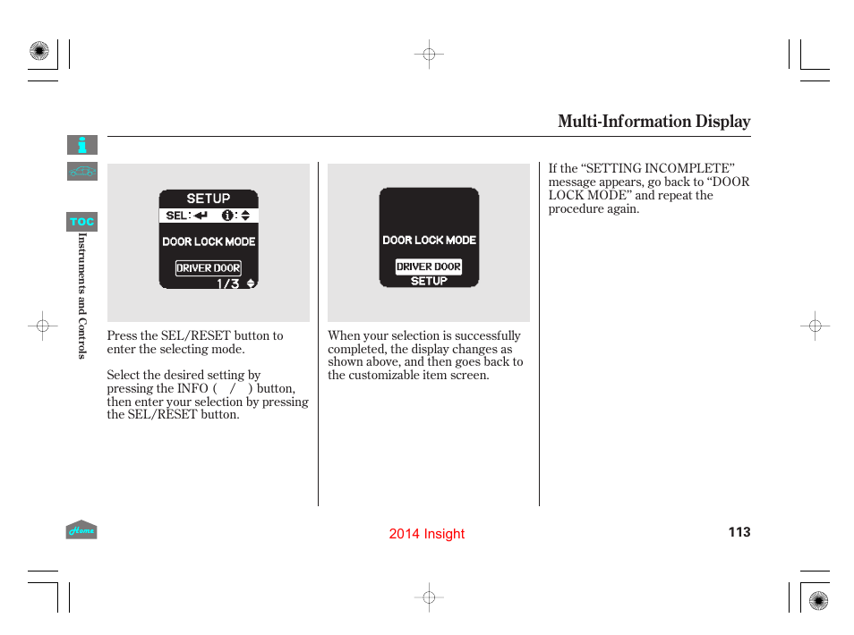 Multi-information display | HONDA 2014 Insight - Owner's Manual User Manual | Page 116 / 411