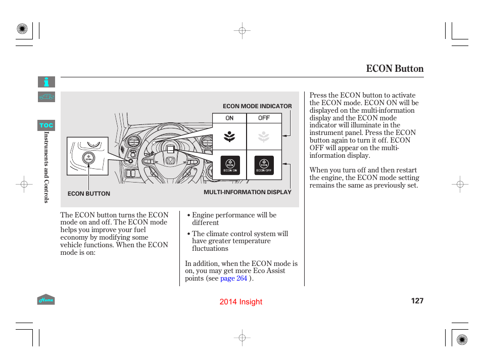 Econ button, P.127 | HONDA 2014 Insight - Owner's Manual User Manual | Page 130 / 411