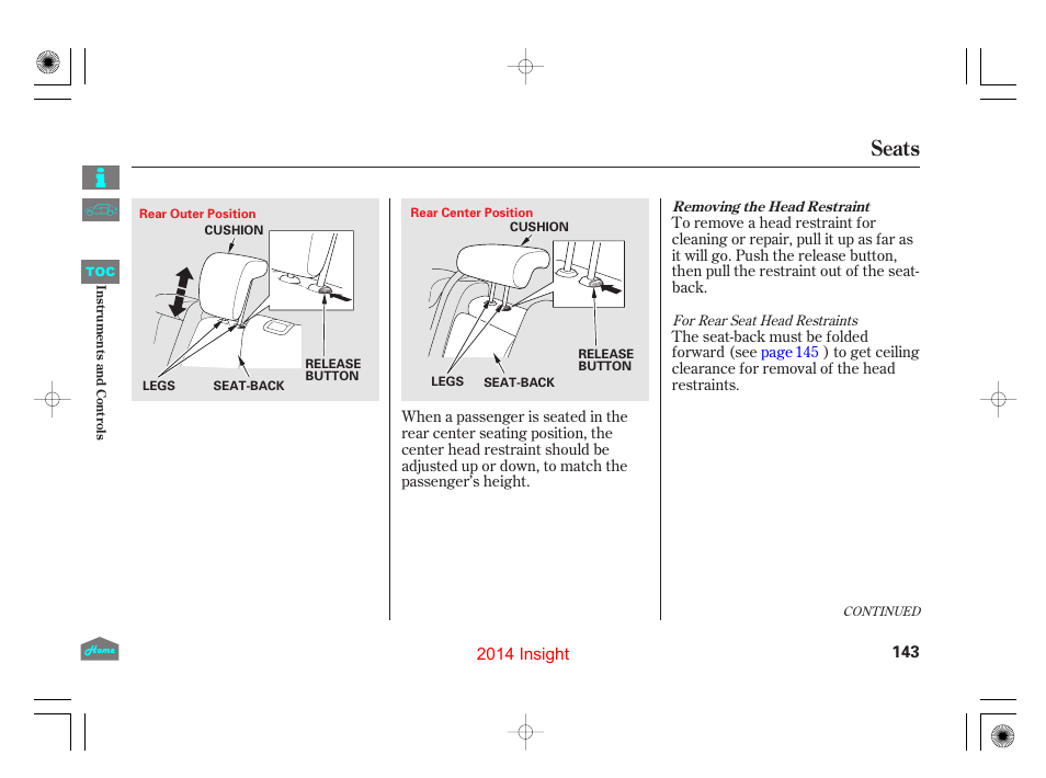 Seats | HONDA 2014 Insight - Owner's Manual User Manual | Page 146 / 411