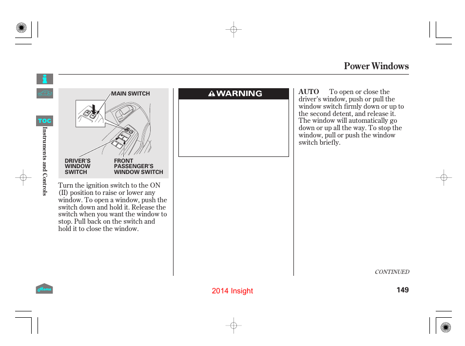 Power windows, P.149 | HONDA 2014 Insight - Owner's Manual User Manual | Page 152 / 411