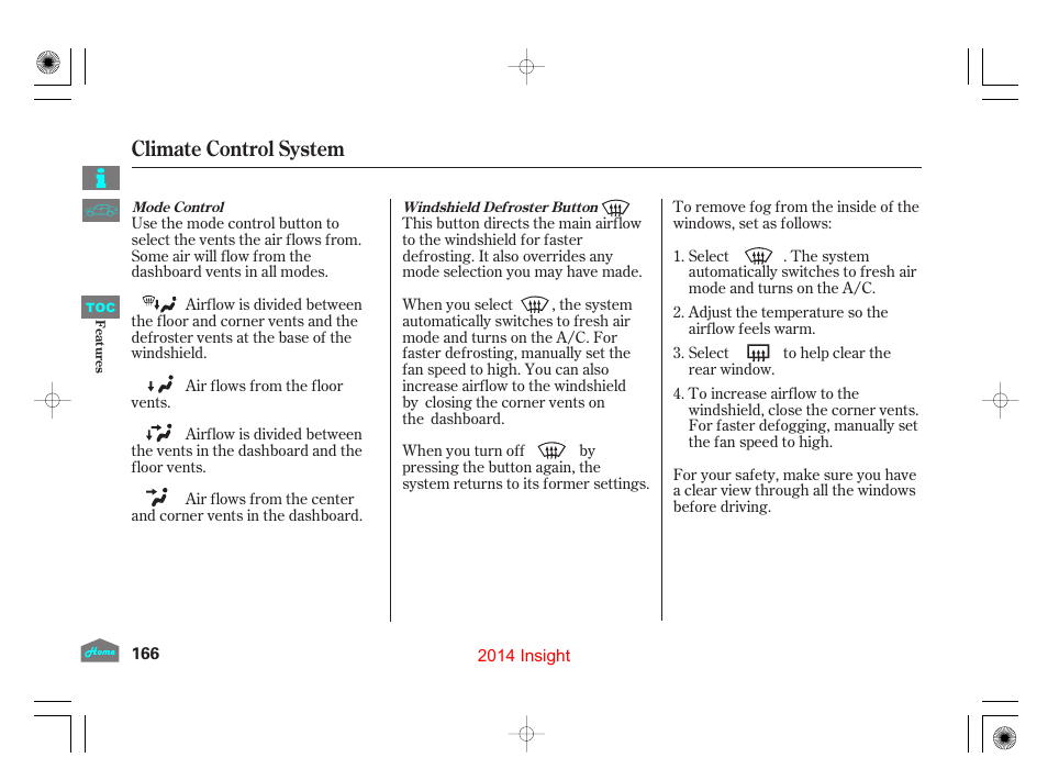 Climate control system | HONDA 2014 Insight - Owner's Manual User Manual | Page 169 / 411