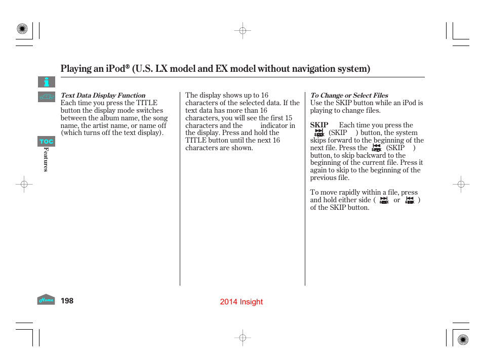 HONDA 2014 Insight - Owner's Manual User Manual | Page 201 / 411