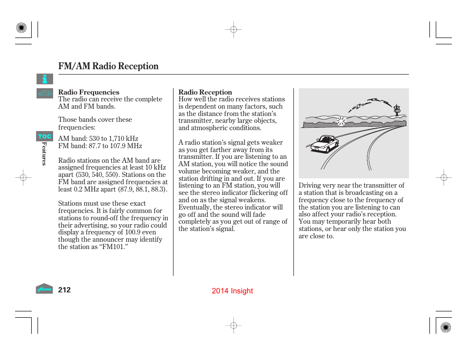 Fm/am radio reception | HONDA 2014 Insight - Owner's Manual User Manual | Page 215 / 411