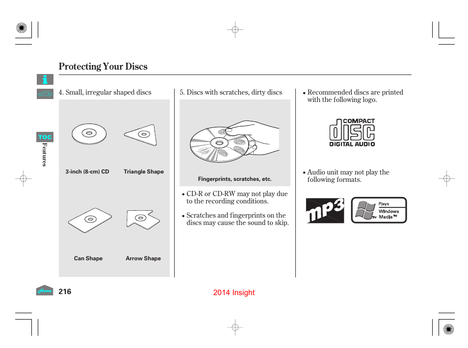 Protecting your discs | HONDA 2014 Insight - Owner's Manual User Manual | Page 219 / 411