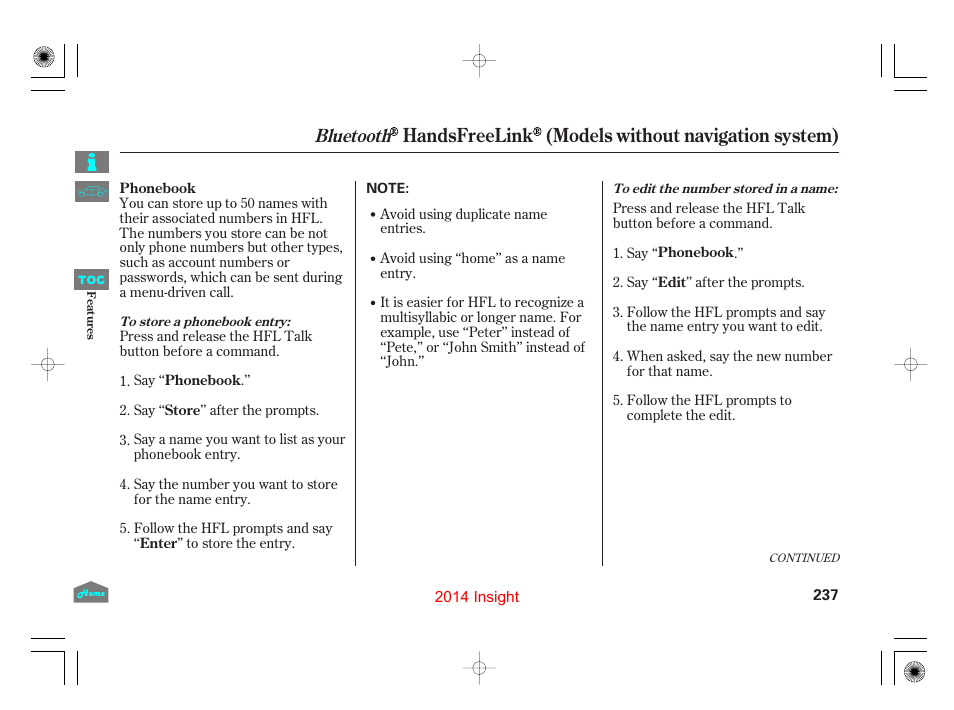 Handsfreelink (models without navigation system), Bluetooth | HONDA 2014 Insight - Owner's Manual User Manual | Page 240 / 411