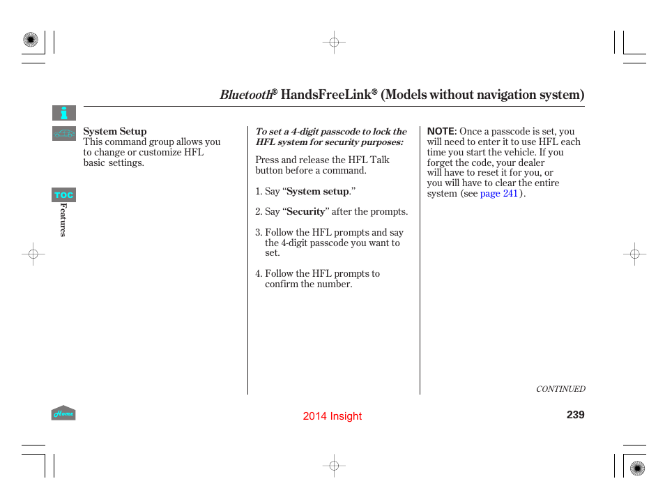 Handsfreelink (models without navigation system), Bluetooth | HONDA 2014 Insight - Owner's Manual User Manual | Page 242 / 411