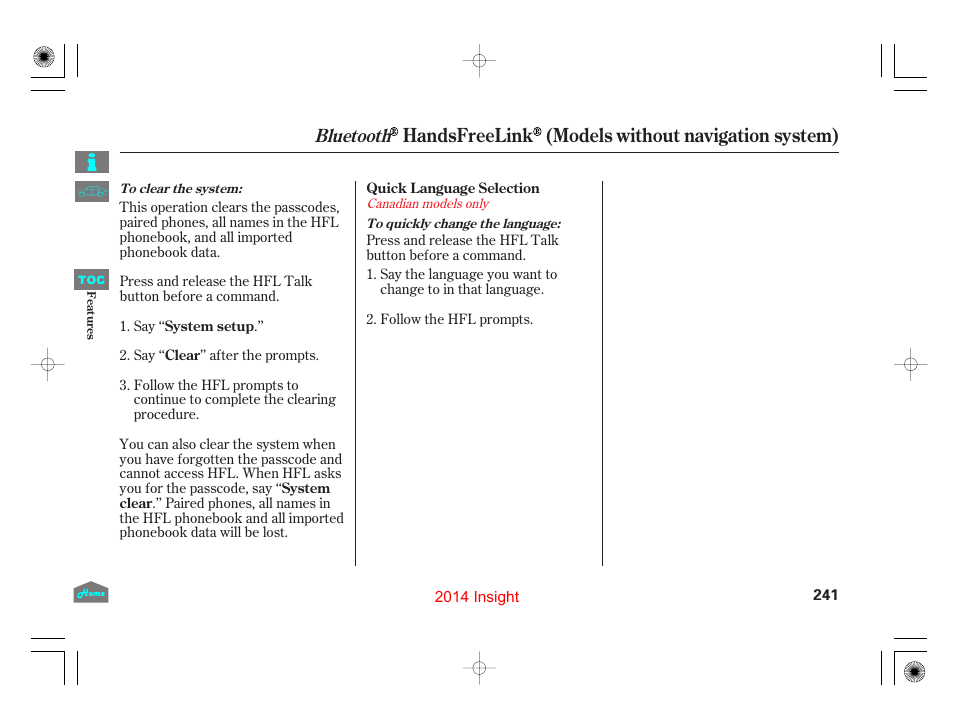 Handsfreelink (models without navigation system), Bluetooth | HONDA 2014 Insight - Owner's Manual User Manual | Page 244 / 411