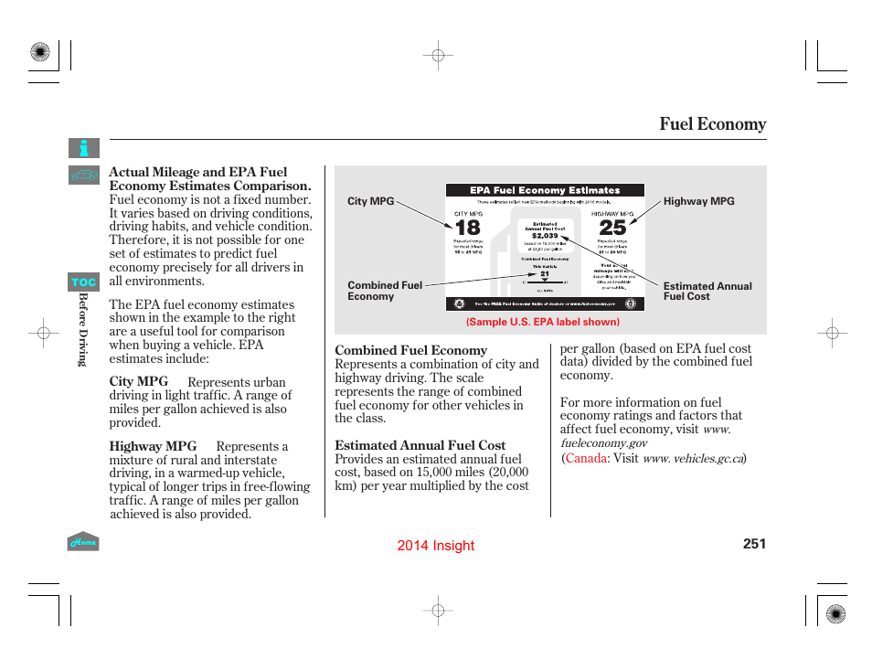 Fuel economy | HONDA 2014 Insight - Owner's Manual User Manual | Page 254 / 411