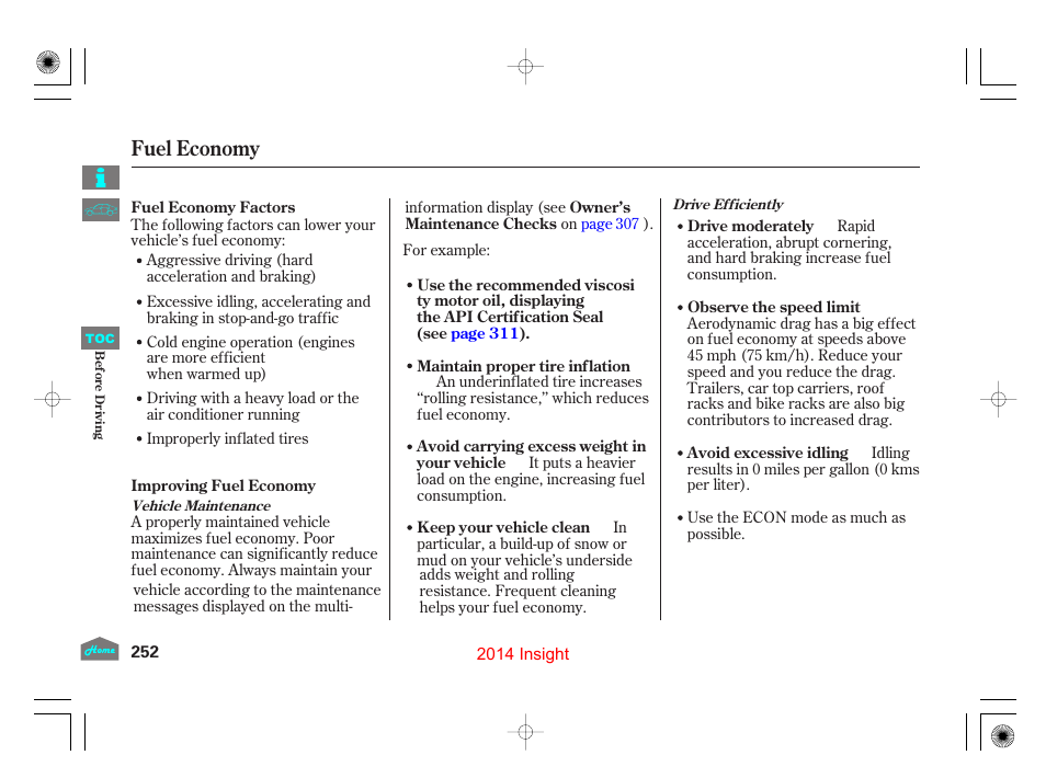 Fuel economy | HONDA 2014 Insight - Owner's Manual User Manual | Page 255 / 411