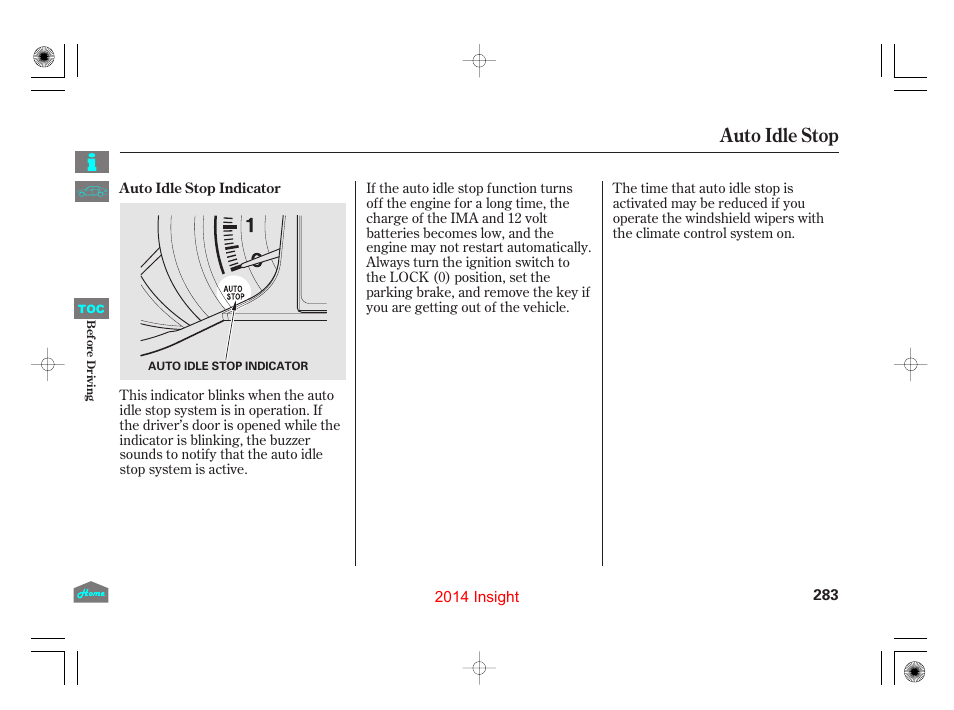 P.283), Auto idle stop | HONDA 2014 Insight - Owner's Manual User Manual | Page 286 / 411