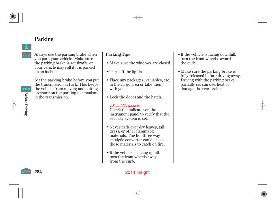 Parking | HONDA 2014 Insight - Owner's Manual User Manual | Page 287 / 411