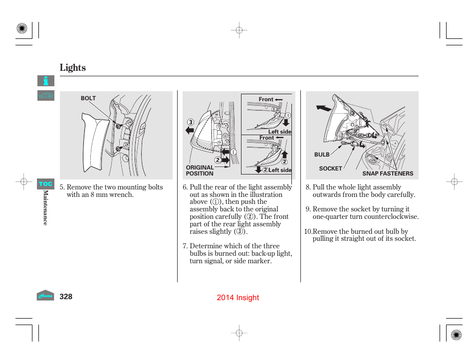 Lights | HONDA 2014 Insight - Owner's Manual User Manual | Page 331 / 411