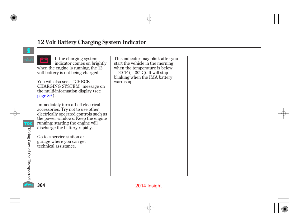 12 volt battery charging systemindicator, P.364), 12 volt battery charging system indicator | HONDA 2014 Insight - Owner's Manual User Manual | Page 367 / 411