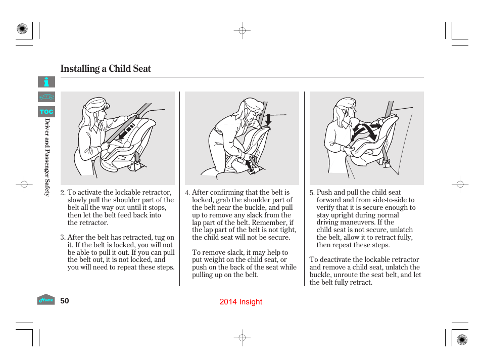 Installing a child seat | HONDA 2014 Insight - Owner's Manual User Manual | Page 53 / 411